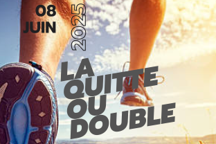 La Quitte ou Double